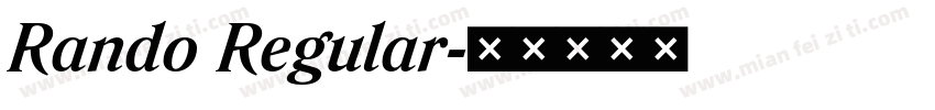 Rando Regular字体转换